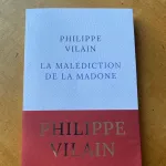 La Malediction de la Madone, by Philippe Vilain